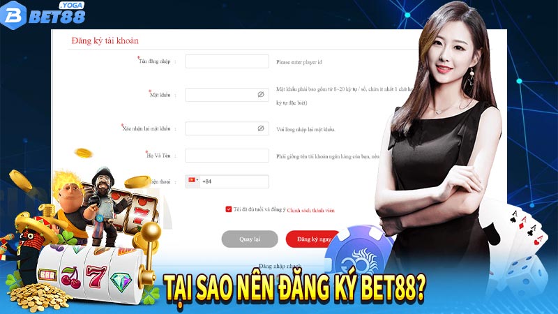 Tại sao nên đăng ký BET88?